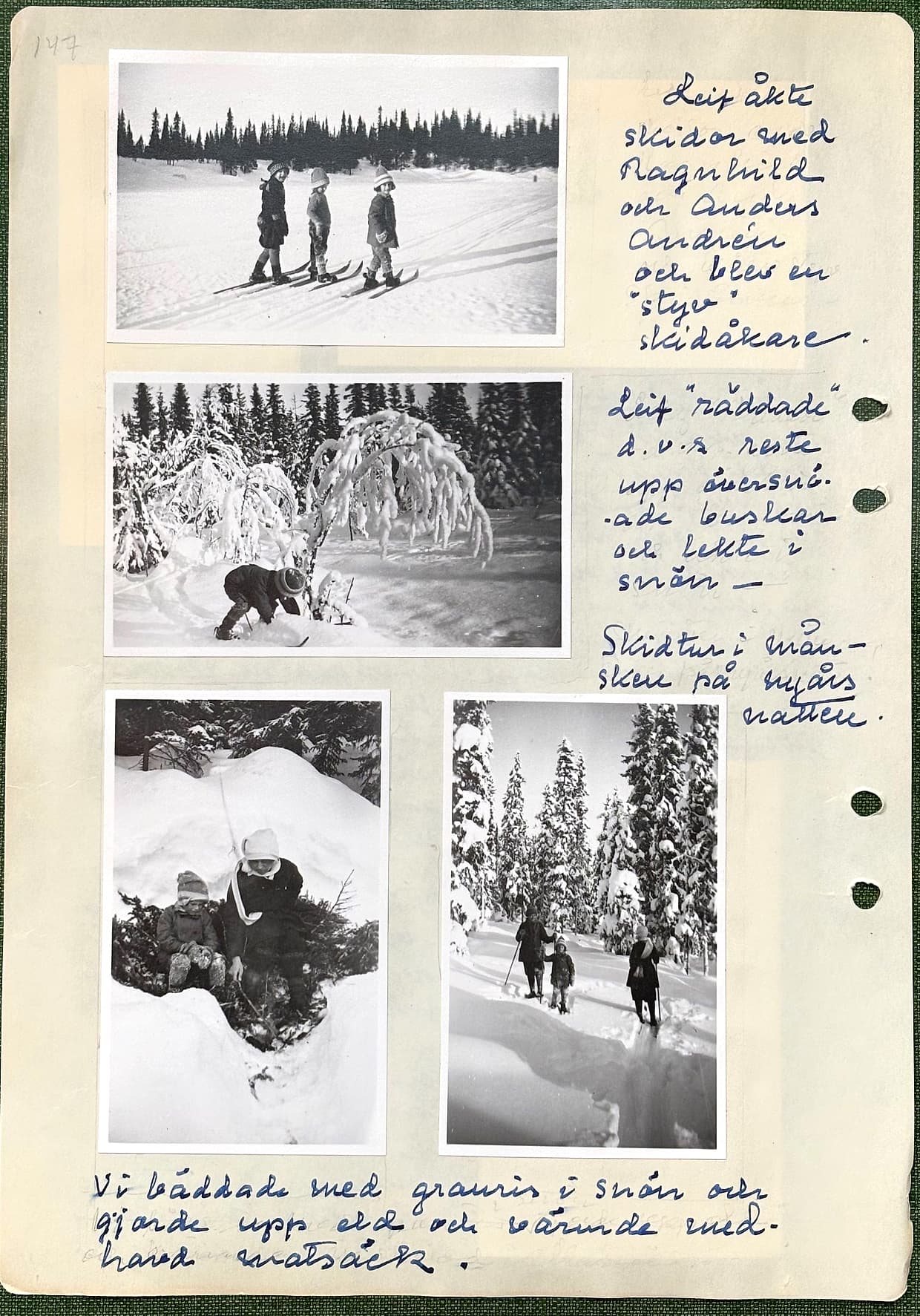 Fotograferad dagbokssida 216. Foto av tre barn på skidor i ett snölandskap. Bildtext: 'Leif åkte skidor med Ragnhild och Anders Andrén och blev en "styv" skidåkare.'. Foto av ett barn som gräver i djup snö bland översnöade buskar. Bildtext: 'Leif "räddade" d.v.s. reste upp översnöade buskar och lekte i snön'. Foto av två barn i en grop i snön. Bildtext: 'Vi bäddade med granris i snön och gjorde upp eld och värmde medhavd matsäck.'. Foto av tre personer på skidor bland snötyngda granar. Bildtext: 'Skidtur i månsken på nyårsnatten'.